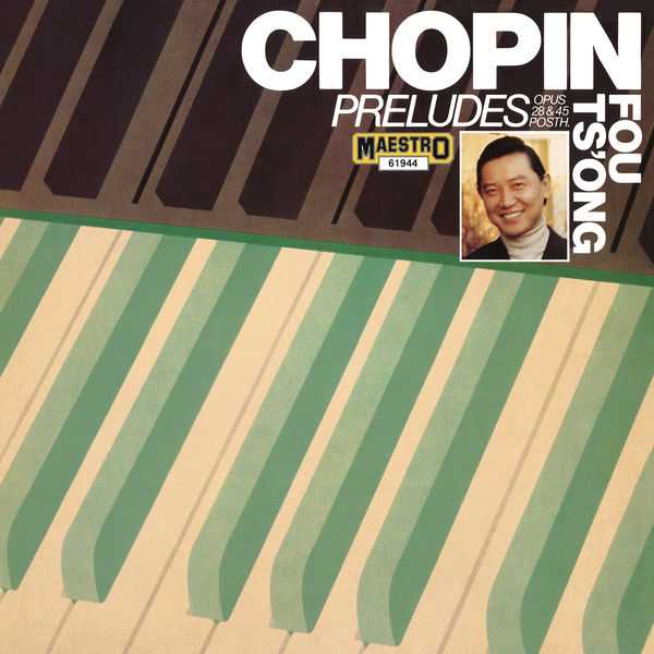Fou Ts'ong plays Chopin Préludes (24/192 FLAC)