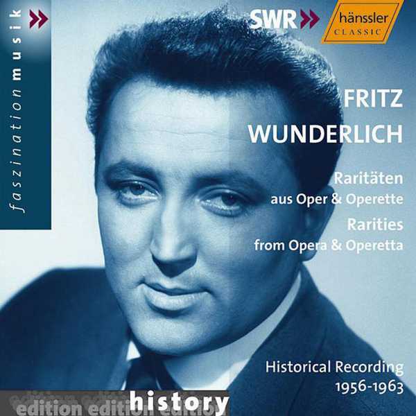 Fritz Wunderlich - Rarities from Opera and Operetta (FLAC)