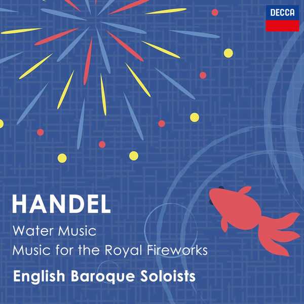 Gardiner: Handel - Water Music, Music for the Royal Fireworks (FLAC)