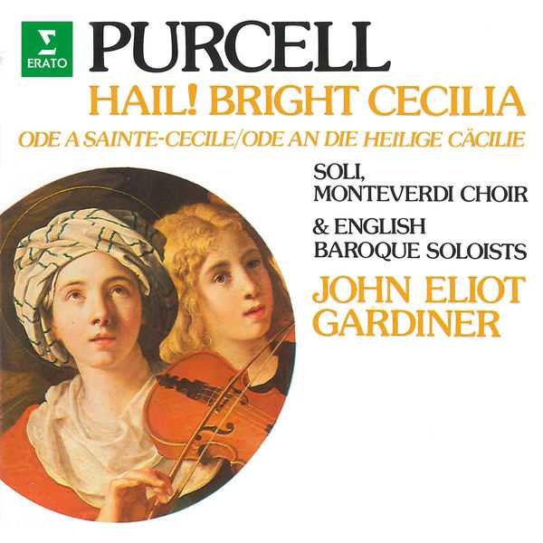 Gardiner: Purcell - Hail! Bright Cecilia (FLAC)
