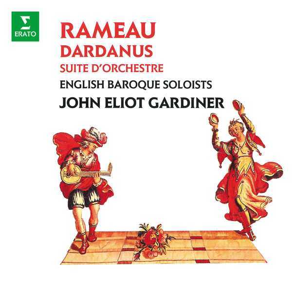 Gardiner: Rameau - Dardanus Suite (FLAC)