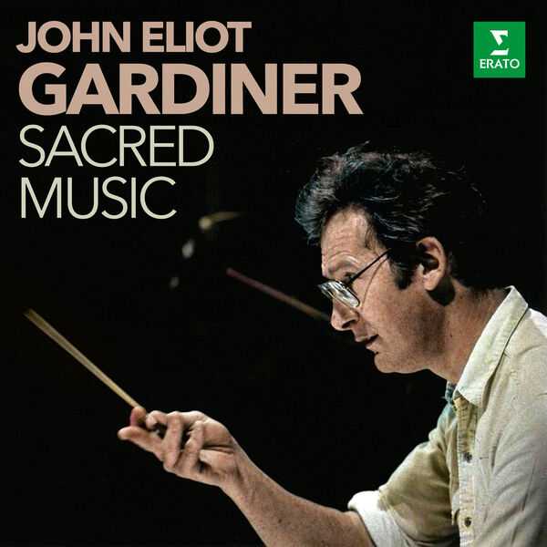 John Eliot Gardiner - Sacred Music (FLAC)