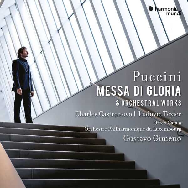 Gustavo Gimeno: Puccini - Messa di Gloria & Orchestral Works (24/192 FLAC)