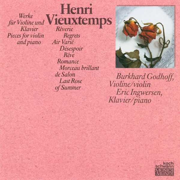 Godhoff, Ingwersen: Henri Vieuxtemps - Pieces for Violin and Piano (FLAC)