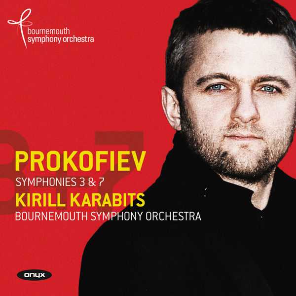 Karabits: Prokofiev - Symphonies no.3 & 7 (FLAC)