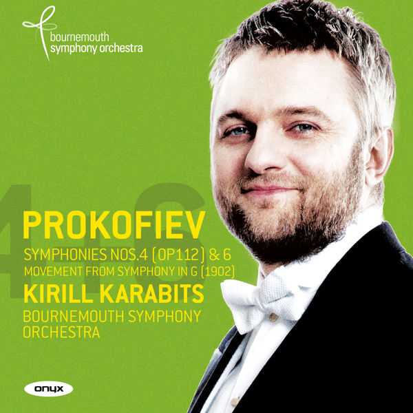 Karabits: Prokofiev - Symphonies no.4 (op.112) & 6, Movement from Symphony in G (FLAC)