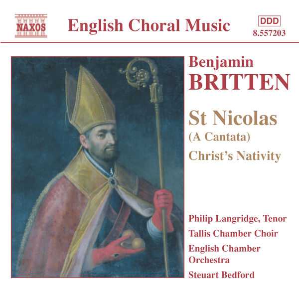 Philip Langridge, Steuart Bedford: Britten - St. Nicolas, Christ's Nativity (FLAC)