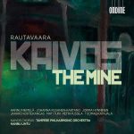 Hannu Lintu: Rautavaara - The Mine (FLAC)