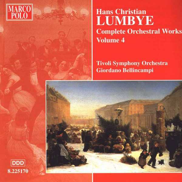 Hans Christian Lumbye - Complete Orchestral Works vol.4 (FLAC)