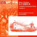 Hans Christian Lumbye - Complete Orchestral Works vol.8 (FLAC)
