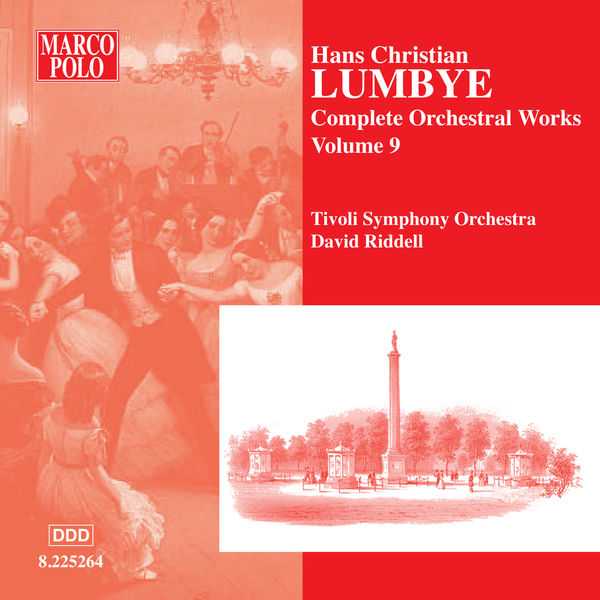 Hans Christian Lumbye - Complete Orchestral Works vol.9 (FLAC)