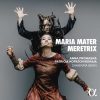 Anna Prohaska, Patricia Kopatchinskaja, Camerata Bern: Maria Mater Meretrix (24/96 FLAC)