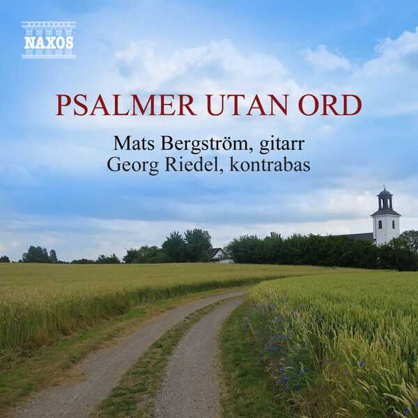 Mats Bergström, Georg Riedel - Psalmer Utan Ord (24/96 FLAC)