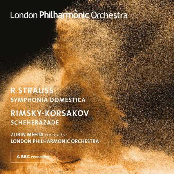 Mehta: Strauss - Symphonia Domestica; Rimsky-Korsakov - Scheherazade (FLAC)