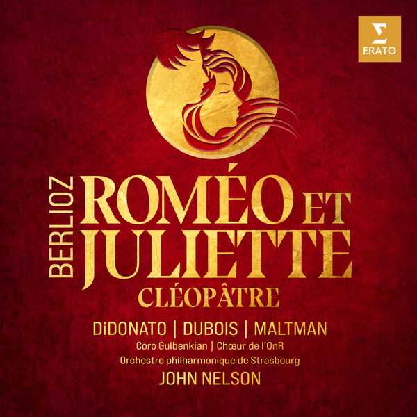 Nelson: Berlioz - Roméo et Juliette, Cléopâtre (24/96 FLAC)