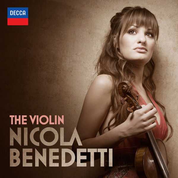 Nicola Benedetti - The Violin (FLAC)