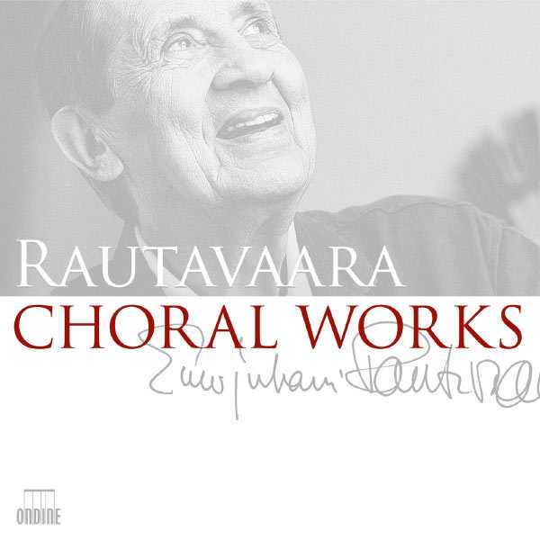Einojuhani Rautavaara - Choral Works (FLAC)