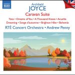 Andrew Penny: Archibald Joyce - Caravan Suite (FLAC)