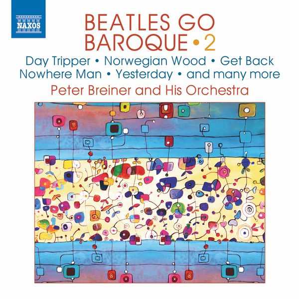 Peter Breiner and His Chamber Orchestra: Beatles Go Baroque  vol.2 (24/48 FLAC)