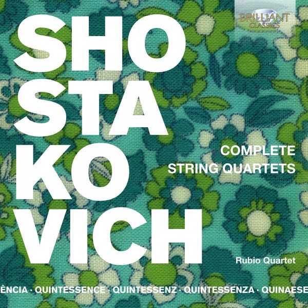 Rubio Quartet: Shostakovich - Complete String Quartets (FLAC)