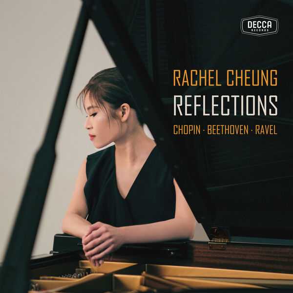 Rachel Cheung: Chopin, Beethoven, Ravel - Reflections (24/192 FLAC)