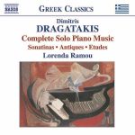Lorenda Ramou: Dimitris Dragatakis - Complete Solo Piano Music (FLAC)