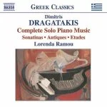 Lorenda Ramou: Dimitris Dragatakis - Complete Solo Piano Music (FLAC)