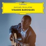Raphaël Feuillâtre - Visages Baroques (24/96 FLAC)
