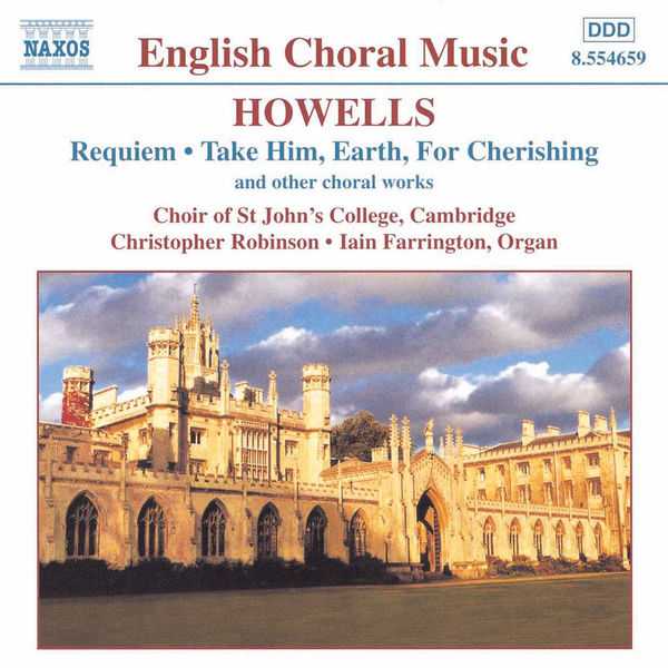 Robinson: Howells - Requiem, Take Him, Earth, For Cherishing (FLAC)