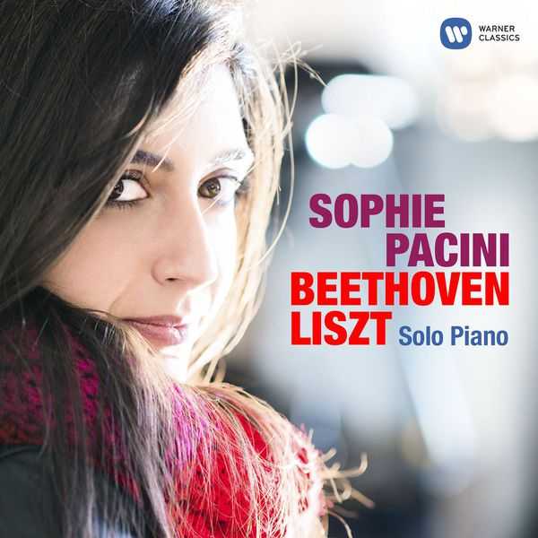 Sophie Pacini: Beethoven, Liszt - Solo Piano (24/96 FLAC)