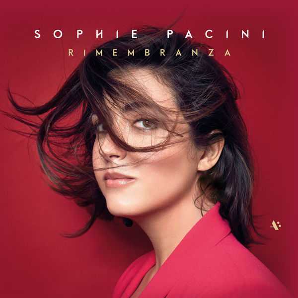 Sophie Pacini - Rimembrenza (24/96 FLAC)