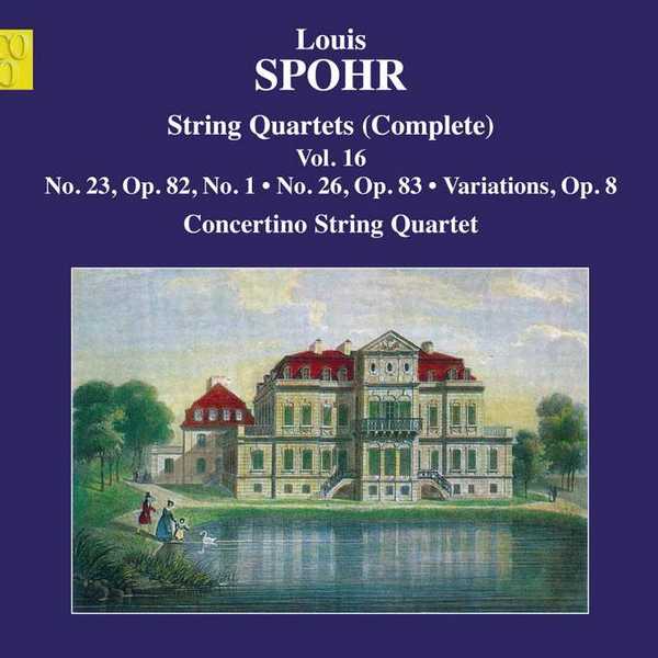 Louis Spohr - Complete String Quartets vol.16 (FLAC)
