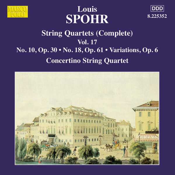 Louis Spohr - Complete String Quartets vol.17 (FLAC)