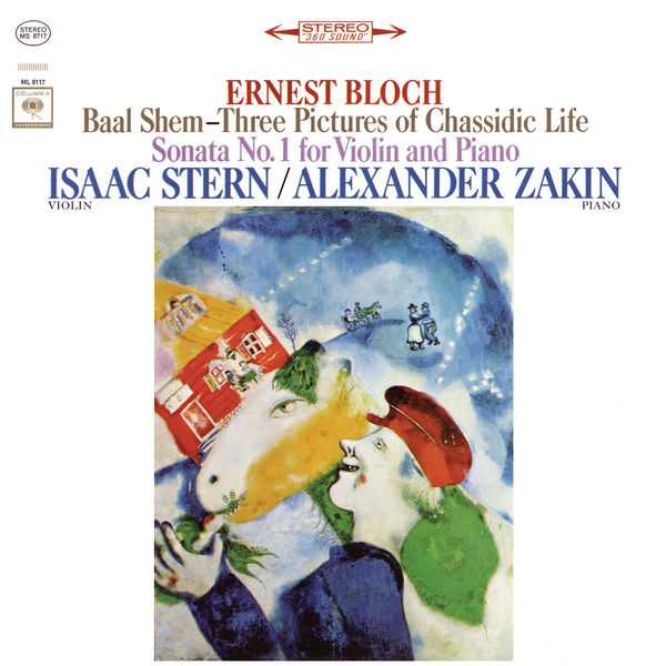 Stern, Zakin: Bloch - Baal Shem, Violin Sonata no.1 (FLAC)