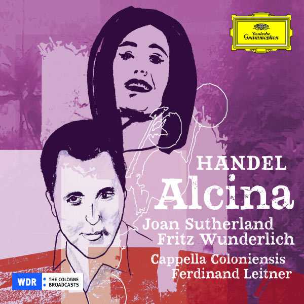Fritz Wunderlich, Joan Sutherland, Ferdinand Leitner: Handel - Alcina (FLAC)