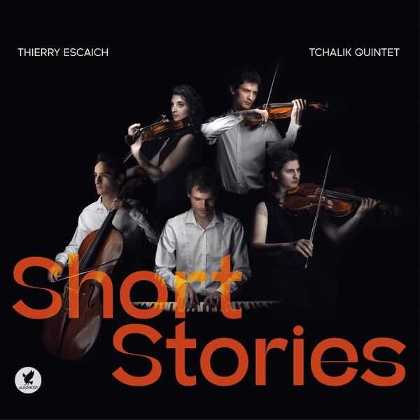 Tchalik Quintet: Thierry Escaich - Short Stories (24/88 FLAC)
