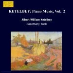 Rosemary Tuck: Albert Ketèlbey - Piano Music vol.2 (FLAC)