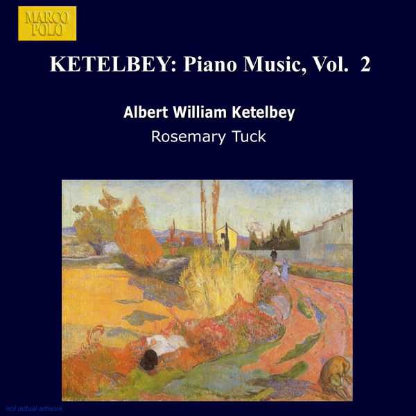 Rosemary Tuck: Albert Ketèlbey - Piano Music vol.2 (FLAC)