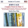 Katrin Zenz: John Cage - Complete Works for Flute vol.2 (FLAC)