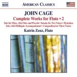 Katrin Zenz: John Cage - Complete Works for Flute vol.2 (FLAC)