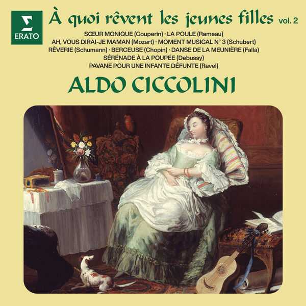 Aldo Ciccolini - À Quoi Qêvent Les Jeunes Filles vol.2 (FLAC)