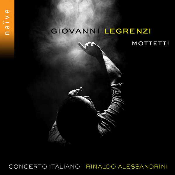 Rinaldo Alessandrini: Giovanni Legrenzi - Mottetti (24/88 FLAC)