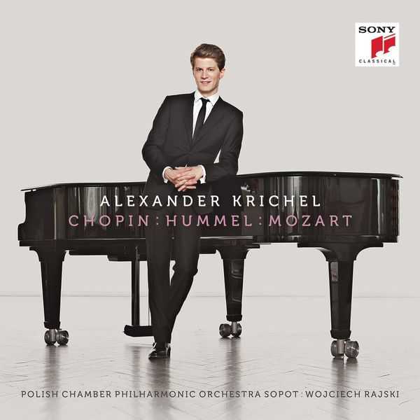 Alexander Krichel: Chopin, Hummel, Mozart (FLAC)