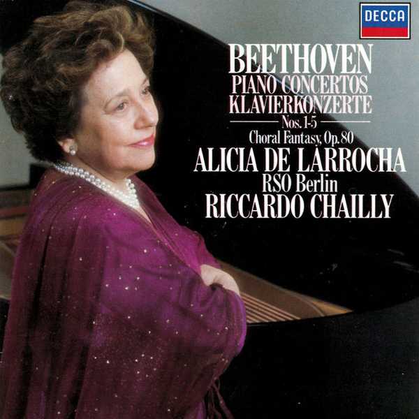 Larrocha, Chailly: Beethoven - Piano Concertos no.1-5, Choral Fantasy op.80 (FLAC)