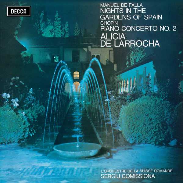 Larrocha, Comissiona: Falla - Nights in the Gardens of Spain; Chopin - Piano Concerto no.2 (FLAC)