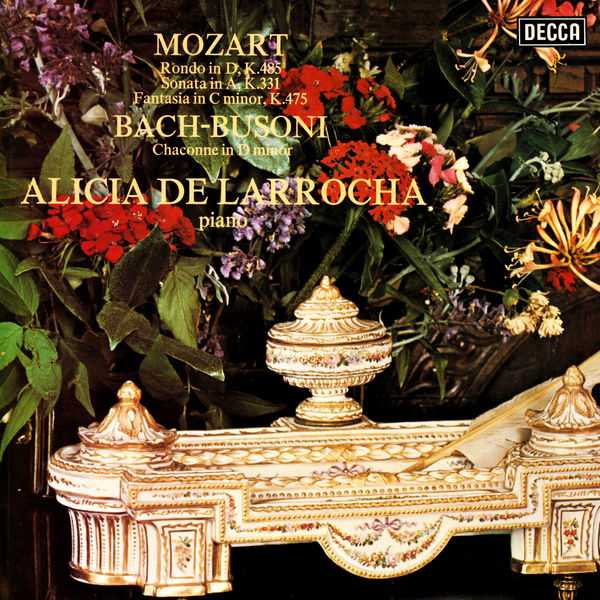 Alicia de Larrocha: Mozart - Piano Sonata no.11, Rondo in D Major, Fantasia in C Minor; Bach-Busoni - Chaconne (FLAC)