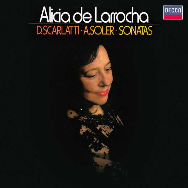 Alicia de Larrocha: Scarlatti, Soler - Sonatas (FLAC)