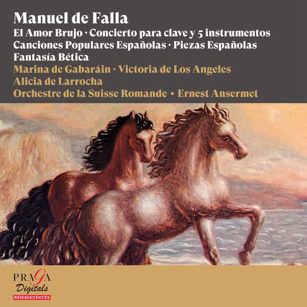 Ansermet: Manuel de Falla - El Amor Brujo, Concierto Para Clave y 5 Instrumentos, Canciones Populares Españolas, Piezas Españolas, Fantasía Bética (24/96 FLAC)