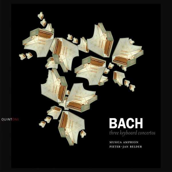 Musica Amphion, Pieter-Jan Belder: Bach - Three Keyboard Concertos (FLAC)
