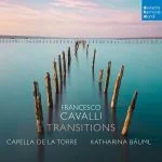 Capella de la Torre: Francesco Cavalli - Transitions (24/48 FLAC)
